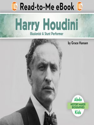 cover image of Harry Houdini: Illusionist & Stunt Performer